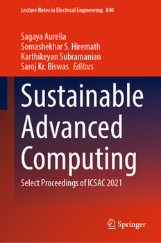 Hardcover Sustainable Advanced Computing: Select Proceedings of Icsac 2021 Book