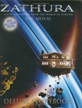 Hardcover Zathura the Movie Deluxe Storybook: A New Adventure from the World of Jumanji [With Folded Poster] Book