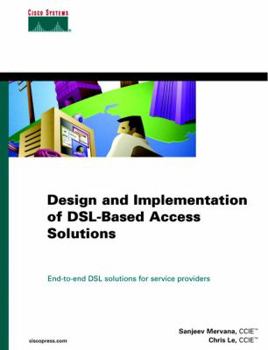 Hardcover Design and Implementation of DSL-Based Access Solutions Book