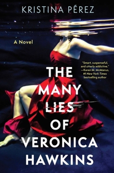 Hardcover The Many Lies of Veronica Hawkins Book