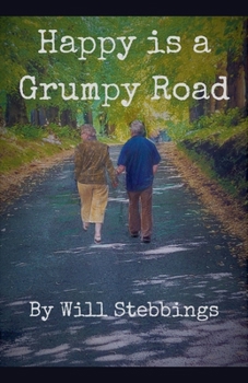 Paperback Happy is a Grumpy Road Book