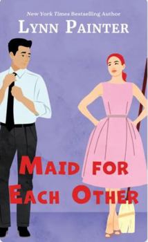 Maid for Each Other