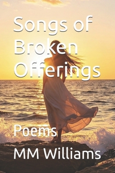 Paperback Songs of Broken Offerings: Poems Book