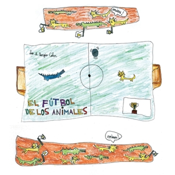 Paperback El Fútbol de los Animales [Spanish] Book