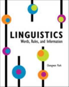 Paperback Linguistics: Words, Rules and Information Book