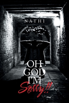 Paperback Oh God I'm Sorry!! Book