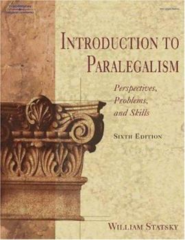 Hardcover Introduction to Paralegalism: Perspectives, Problems, and Skills, 6e Book