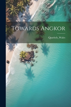 Paperback Towards Angkor Book