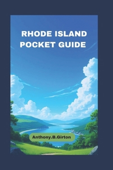 Paperback Rhode Island Pocket Guide: Visiting the Beaches, Parks and Top Attractions Book