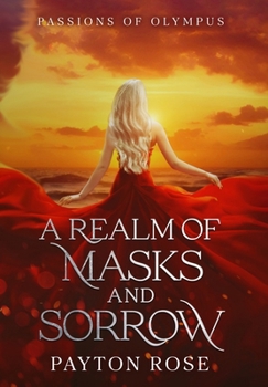 Hardcover A Realm of Masks and Sorrow Book