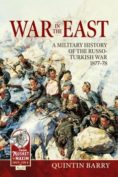 Paperback War in the East: A Military History of the Russo-Turkish War 1877-78 Book