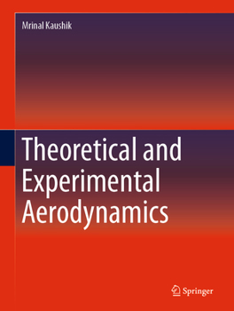 Hardcover Theoretical and Experimental Aerodynamics Book