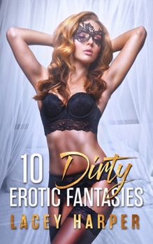 Paperback 10 Dirty Erotic Fantasies Book