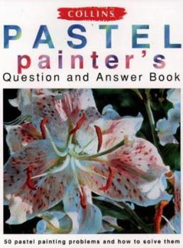 Hardcover Collins Pastel Painter's Question and Answer Book