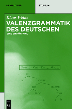 Hardcover Valenzgrammatik Des Deutschen: Eine Einführung [German] Book