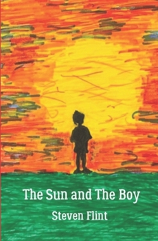 Paperback The Sun and The Boy Book