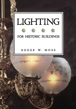 Paperback Lighting for Historic Buildings Book