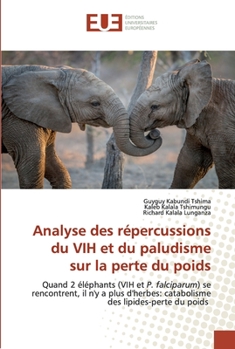 Paperback Analyse des répercussions du VIH et du paludisme sur la perte du poids [French] Book