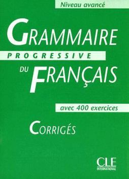 Paperback Grammaire Progressive Du Francais: Corriges [French] Book