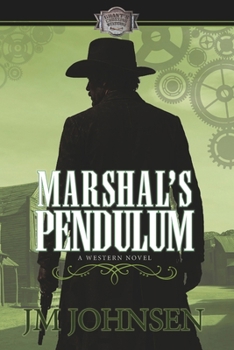 Paperback Marshal's Pendulum (Grant's Crossing Westerns) Book