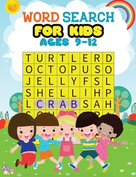 Word Search For Kids Ages 9-12: Word Search For Improve Spelling and Memory For Kids!