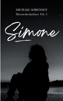 Simone: Menneskeskæbner Vol. 3 (Danish Edition)