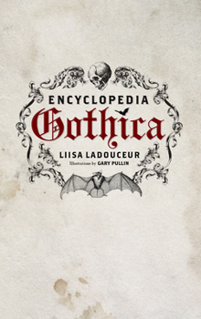 Hardcover Encyclopedia Gothica Book