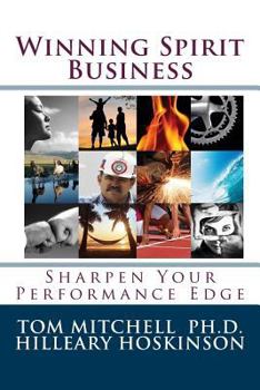 Paperback Winning Spirit Business: Finding Your Performance Edge Book