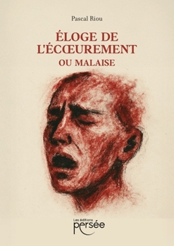 Paperback Eloge de l'écoeurement ou Malaise [French] Book
