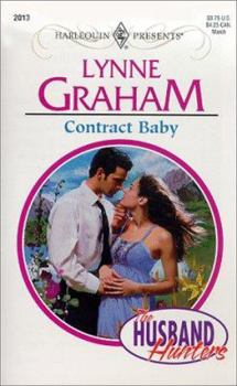 Contract Baby - Book #3 of the Husband Hunters