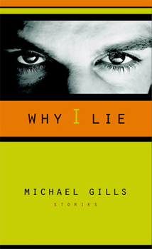 Paperback Why I Lie: Stories Book