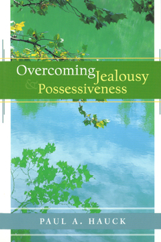 Paperback Overcoming Jealousy and Possessiveness Book