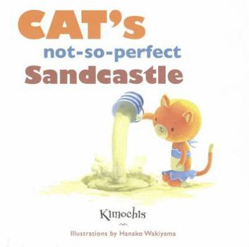 Hardcover Cat's Not-So-Perfect Sandcastle Book