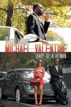 Paperback Michael Valentine: Diary of a Hitman Book