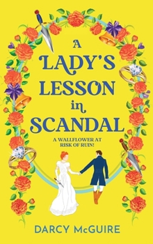Hardcover A Lady's Lesson in Scandal Book