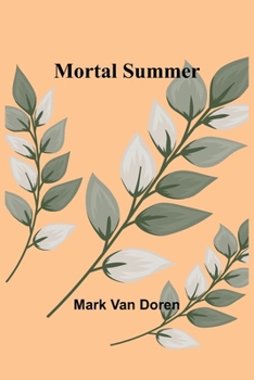 Paperback Mortal Summer Book