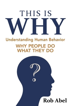 Paperback This Is WHY: Understanding Human Behavior Book