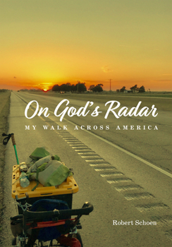 Paperback On God's Radar: My Walk Across America Book