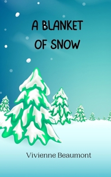 Paperback A Blanket of Snow Book