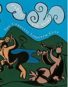 Hardcover Complete Linoleum Cuts: 1939-1968: Picasso's Paintings, Watercolors, Drawings, and Sculpture: A Comprehensive Illustrated Catalogue 1885-1973 Book