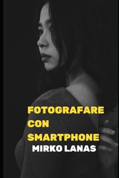 Paperback Foto Con Smartphone [Italian] Book