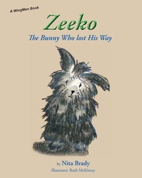Paperback Zeeko: The Bunny Who lost His Way Book