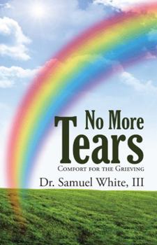 Paperback No More Tears: Comfort for the Grieving Book