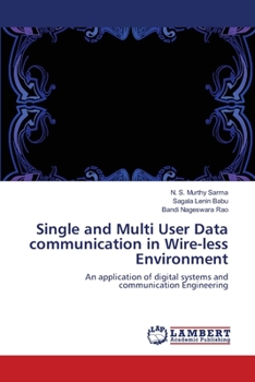 Paperback Single and Multi User Data communication in Wire-less Environment Book