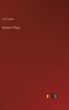 Hardcover Bulwer's Plays Book