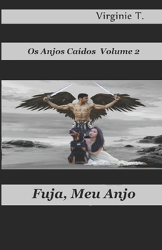 Paperback Fuja, Meu Anjo [Portuguese] Book