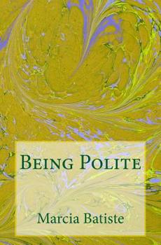 Paperback Being Polite Book