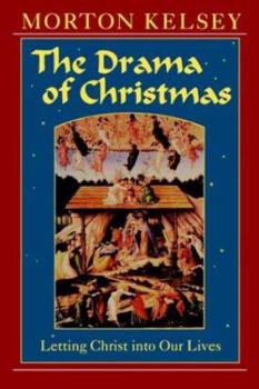 Paperback The Drama of Christmas: Letting Christ Into Our Lives Book