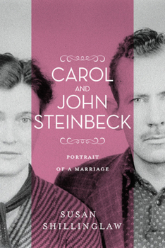 Hardcover Carol and John Steinbeck: Portrait of a Marriage Book