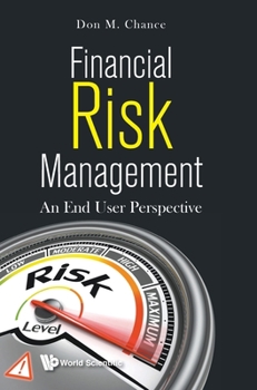 Hardcover Financial Risk Management: An End User Perspective Book